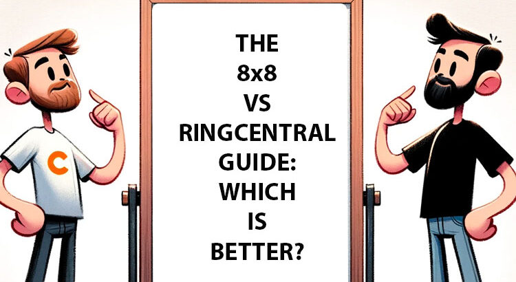 The 8×8 vs RingCentral Guide: Which Should You Choose?